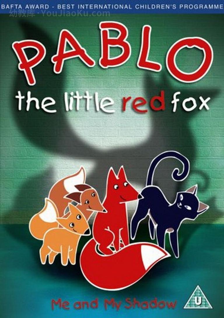 [图片1]-法国动画片《小狐狸帕德罗 Pablo The Little Rad Fox》全52集 英语中英双字 1080P/MP4/2.16G 动画片小狐狸帕德罗下载插图-幼教社 - 专业的幼儿早教资料下载基地