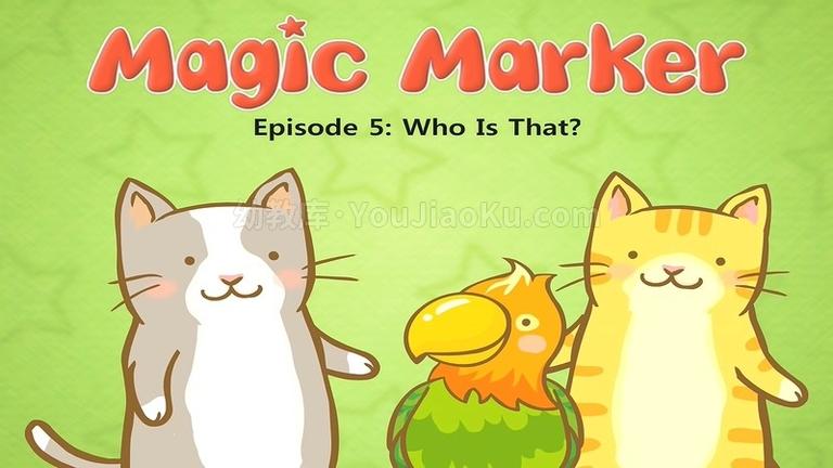 [图片2]-少儿英语《Magic Marker》全73集 英语英字 720P/MP4/875.5MB 动画片Magic Marker全集下载插图-幼教社 - 专业的幼儿早教资料下载基地