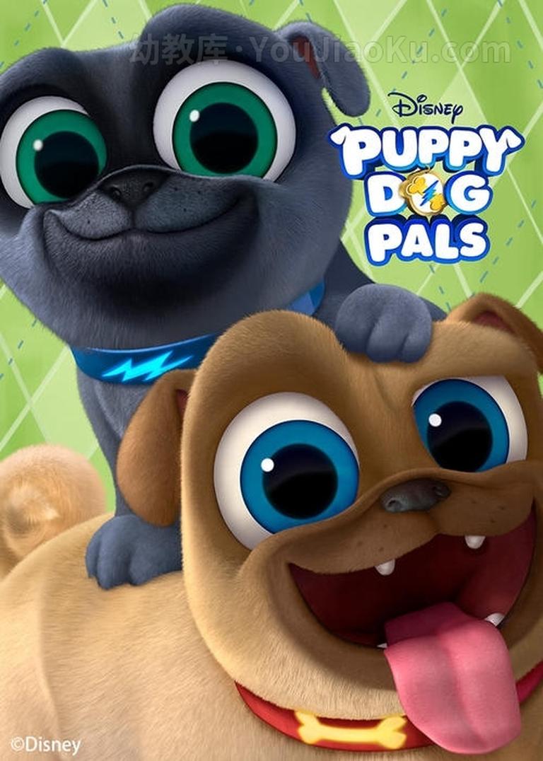 [图片1]-迪士尼动画片《汪汪一对宝 Puppy Dog Pals》第二季全30集 国语版30集+英语版30集 1080P/MP4/13.8G  动画片汪汪一对宝下载插图-幼教社 - 专业的幼儿早教资料下载基地