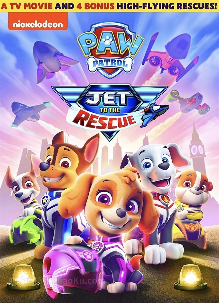 [图片1]-搞笑动画电影《汪汪队立大功：喷气机救援 Paw Patrol: Jet To The Rescue》全1集 英语中字 1080P/MP4/422M 动画片汪汪队立大功：喷气机救援全集下载插图-幼教社 - 专业的幼儿早教资料下载基地